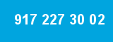917 227 30 02